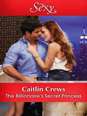 cover image of The Billionaire's Secret Princess